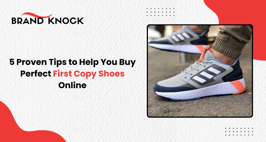 First Copy Shoes