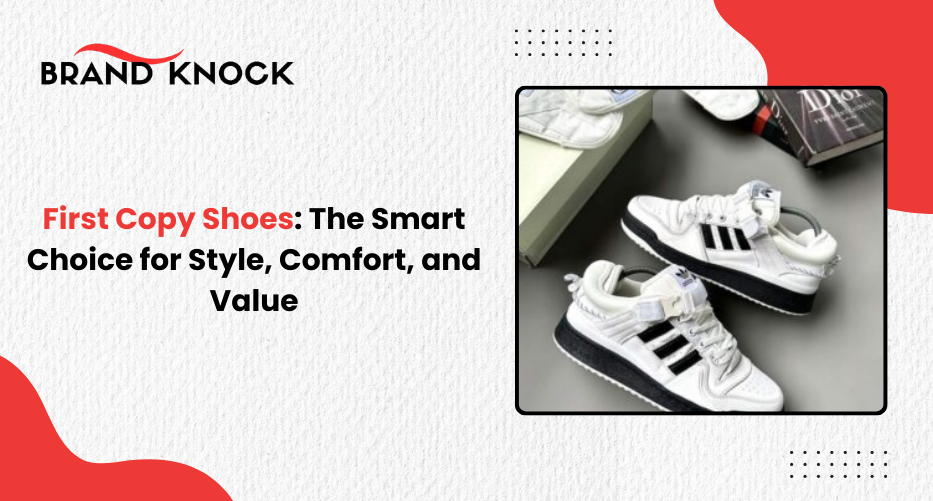 First Copy Shoes